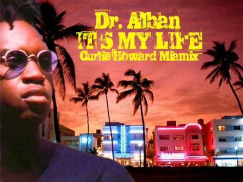 Dr Alban   It s My Life  Pum Pum Remix    YouTube