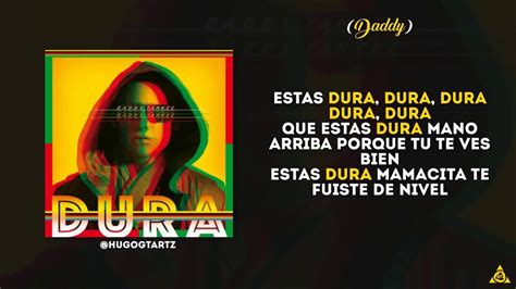 Dura  LETRA    Daddy Yankee | Daddy yankee, Youtube ...