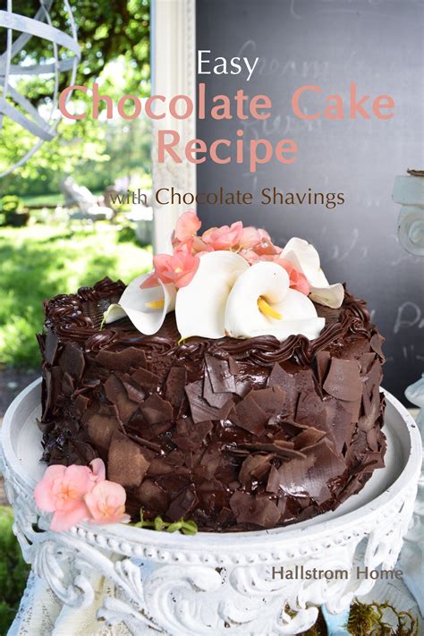 Easy Chocolate Cake Recipe with Chocolate Shavings ...