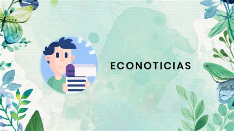 Econoticias | ÚLTIMAS noticias sobre medio ambiente y ecología