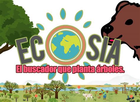 Ecosia Buscador. El buscador que planta árboles