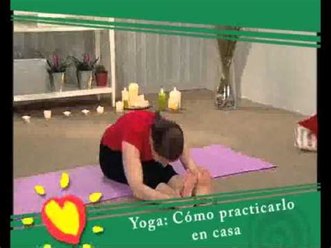 Ejercicio: Yoga, cómo practicarlo en casa   YouTube