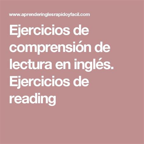 Ejercicios de comprensión de lectura en inglés. Ejercicios de reading ...
