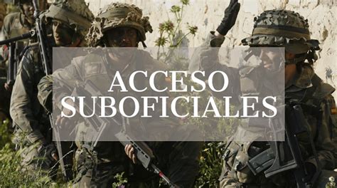 .:Ejército de tierra   Acceso a Escala de Suboficiales:.
