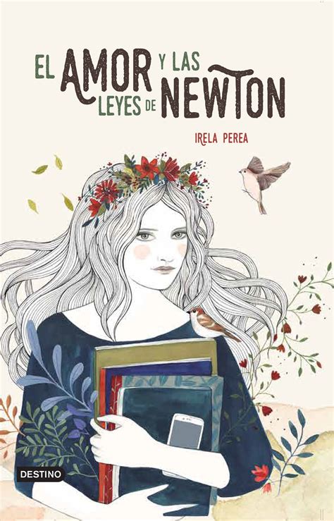 El amor y las leyes de Newton | Planeta de Libros