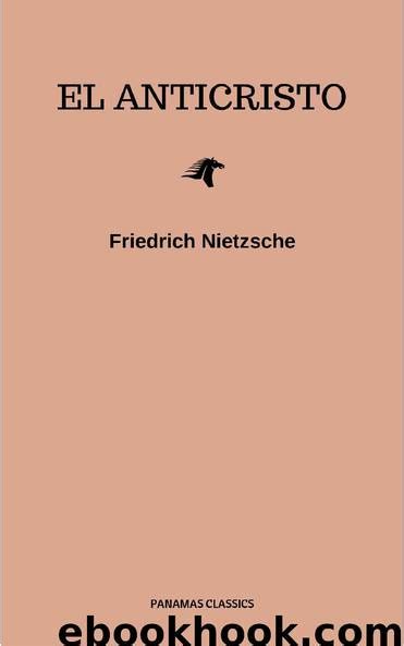 El Anticristo by Friedrich Wilhelm Nietzsche   ebooks gratuits télécharger