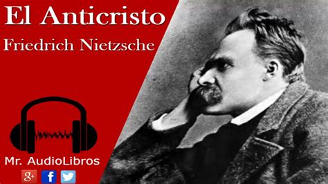 El Anticristo   Friedrich Nietzsche   audiolibro   YouTube