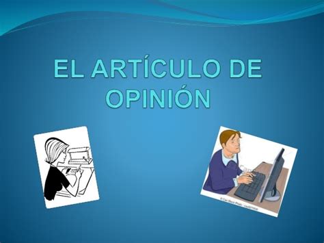 El artículo de opinión