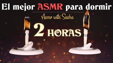 EL ASMR MAS RELAJANTE PARA DORMIR | 2 HORAS | ASMR Español ...