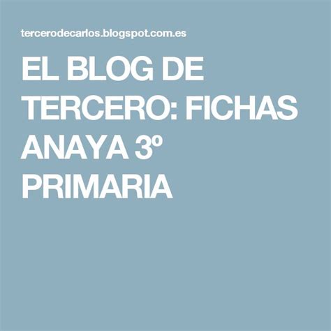 EL BLOG DE TERCERO: FICHAS ANAYA 3º PRIMARIA | Anaya ...