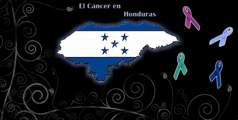 El cancer en Honduras: Introducción
