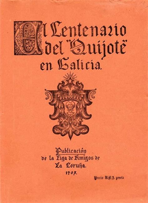 El Centenario del  Quijote  en Galicia | Biblioteca Virtual Miguel de ...