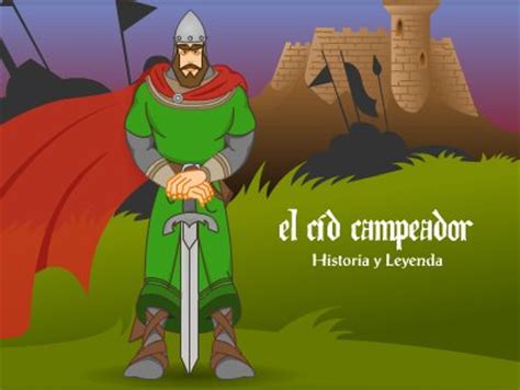 El Cid Campeador | RECURSOS PARA NUESTRA CLASE