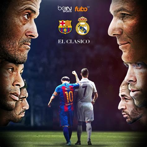 el Clasico preview plus Barcelona and Real Madrid ...
