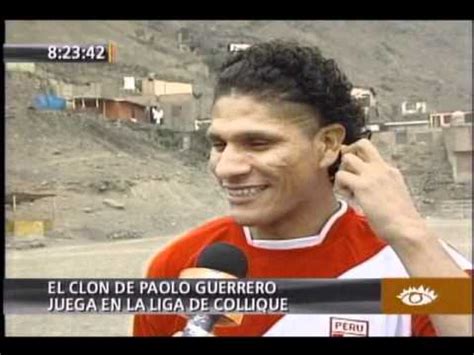 El clon de Paolo Guerrero juega en la Liga de Collique ...