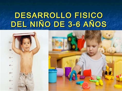 El desarrollo del niño de 3 a 6 años