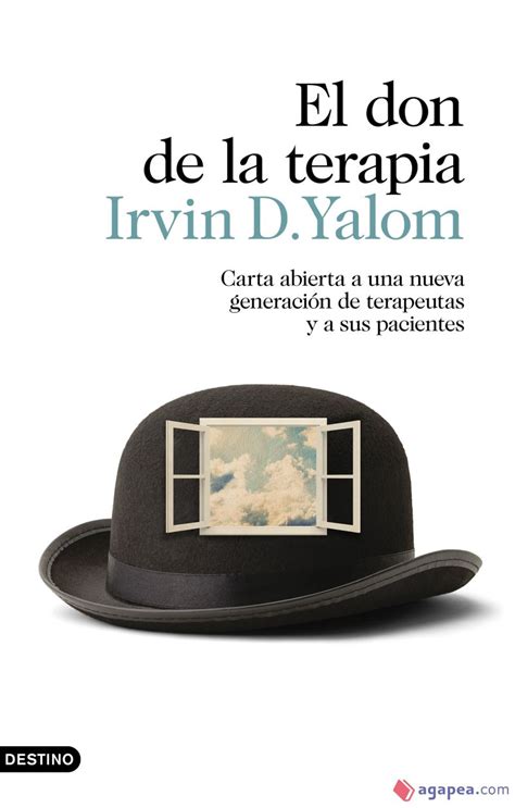 EL DON DE LA TERAPIA   IRVIN D. YALOM   9788423354252