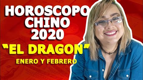 EL DRAGÓN EN EL HORÓSCOPO CHINO 2020 predicciones enero y ...