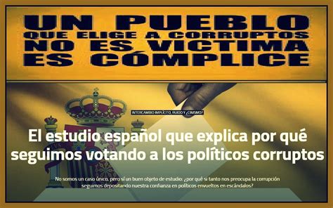 El estudio español que explica por qué seguimos votando a los políticos ...