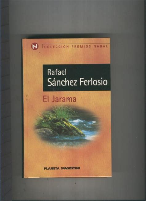 El Jarama by Rafael Sanchez Ferlosio: Aceptable  1999  | El Boletin