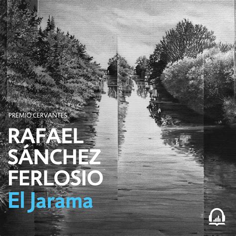 El Jarama   Rafael Sánchez Ferlosio en Penguin Audio en mp3 02/07 a las ...