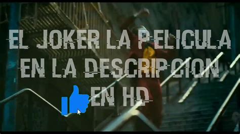 El joker la pelicula en Español Latino FULL HD Link en ...
