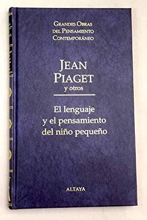 El Lenguaje Y El Pensamiento En El Nino Jean Piaget   AbeBooks
