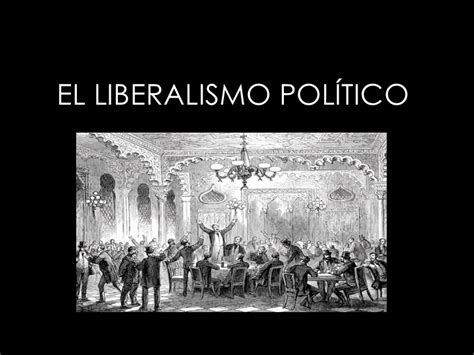 El Liberalismo PolíTico