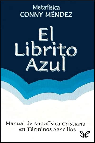 El librito azul de Conny Méndez en PDF, MOBI y EPUB gratis | Ebookelo