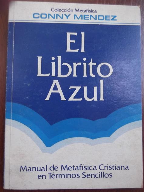 El Librito Azul Metafisica Cristiana Conny Mendez   Bs. 3.950,00 en ...