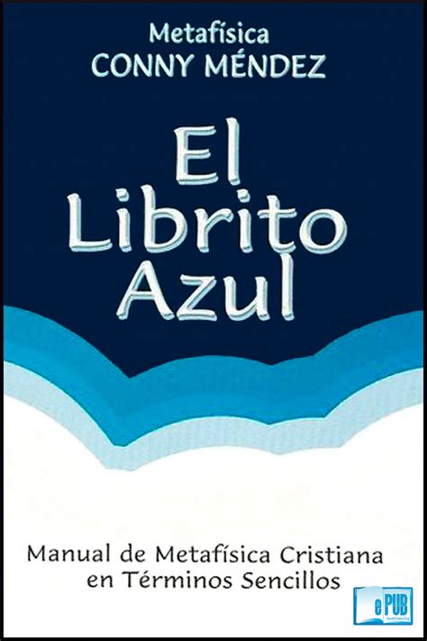 El librito azul – Conny Mendez | FreeLibros