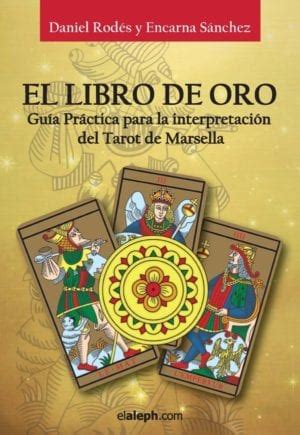 El Libro de Oro Del Tarot [Descargar en PDF] | LectuEpubGratis