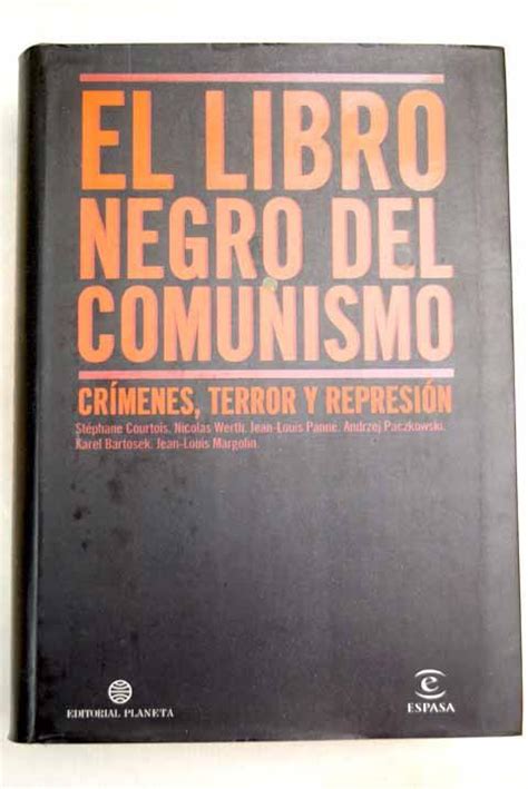 El Libro Negro Del Comunismo Pdf Gratis : El Libro Negro Del Comunismo ...