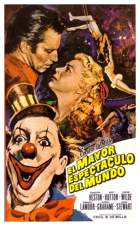 El mayor espectaculo del mundo | Carteles de películas ...