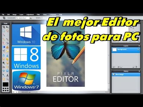El mejor Editor de Fotos para PC  PIXLR EDITOR 2017 ...
