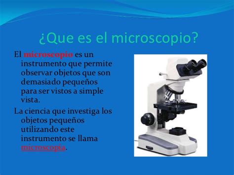 El microscopio