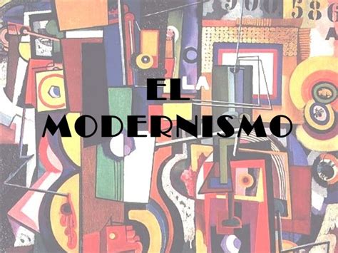 El modernismo 4
