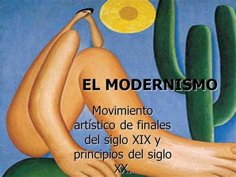 EL MODERNISMO |authorSTREAM