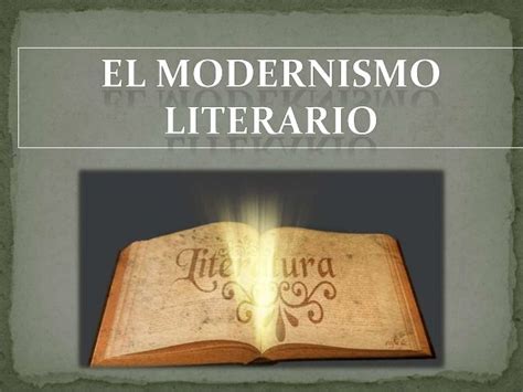 El modernismo literario: características y escritores del ...