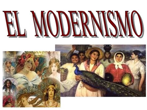 El Modernismo y la Generación del 98