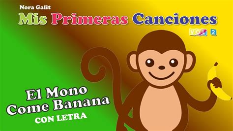 El Mono Come Banana   Nora Galit   CON LETRA   YouTube