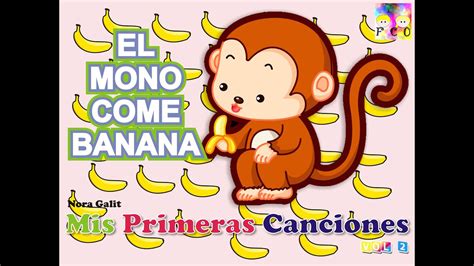 El Mono Come Banana   Nora Galit   YouTube