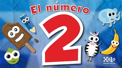 El número 2 en español para niños   Videos Aprende   YouTube