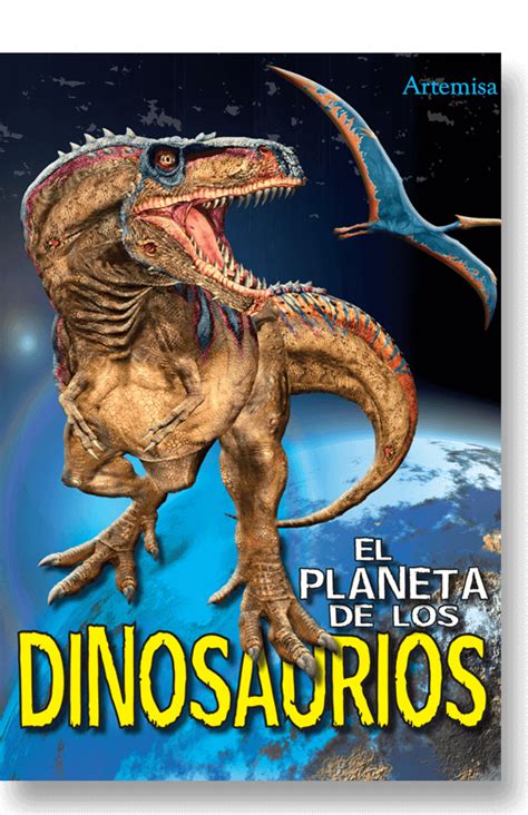 El planeta de los Dinosaurios – Libros Libélula