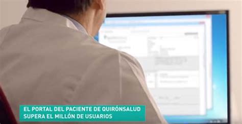 El Portal del Paciente de Quirónsalud supera el millón de usuarios ...