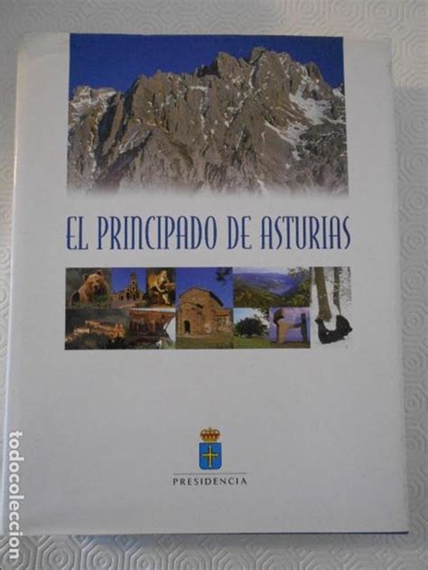 el principado de asturias. presidencia. edicion   Comprar Libros de ...