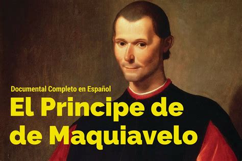 El Principe de Maquiavelo Documental Completo en Español ...
