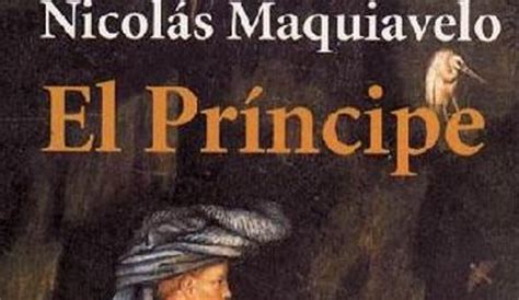 El príncipe Nicolás Maquiavelo | Salta al Mundo Educativo