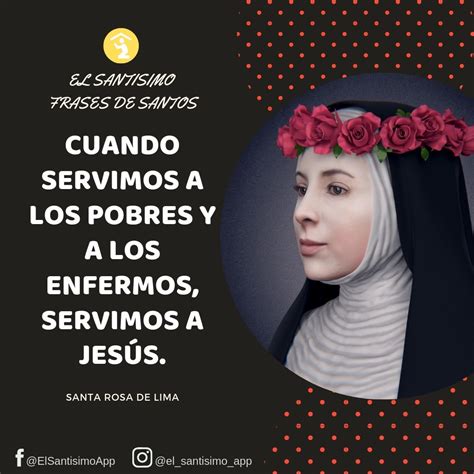 El Santísimo   Frases de Santos: Santa Rosa de Lima | Frases de santos ...