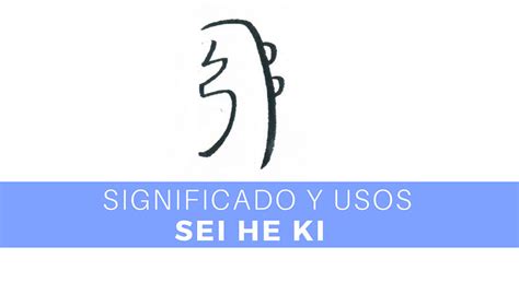 El símbolo Sei he ki y su significado